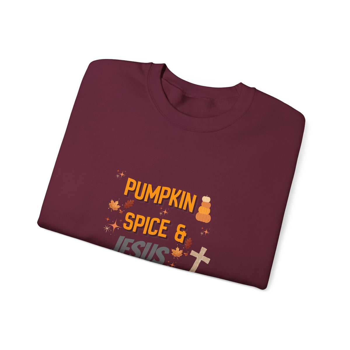 Pumpkin Spice & Jesus Christ Sweatshirt — Fall Christian Crewneck