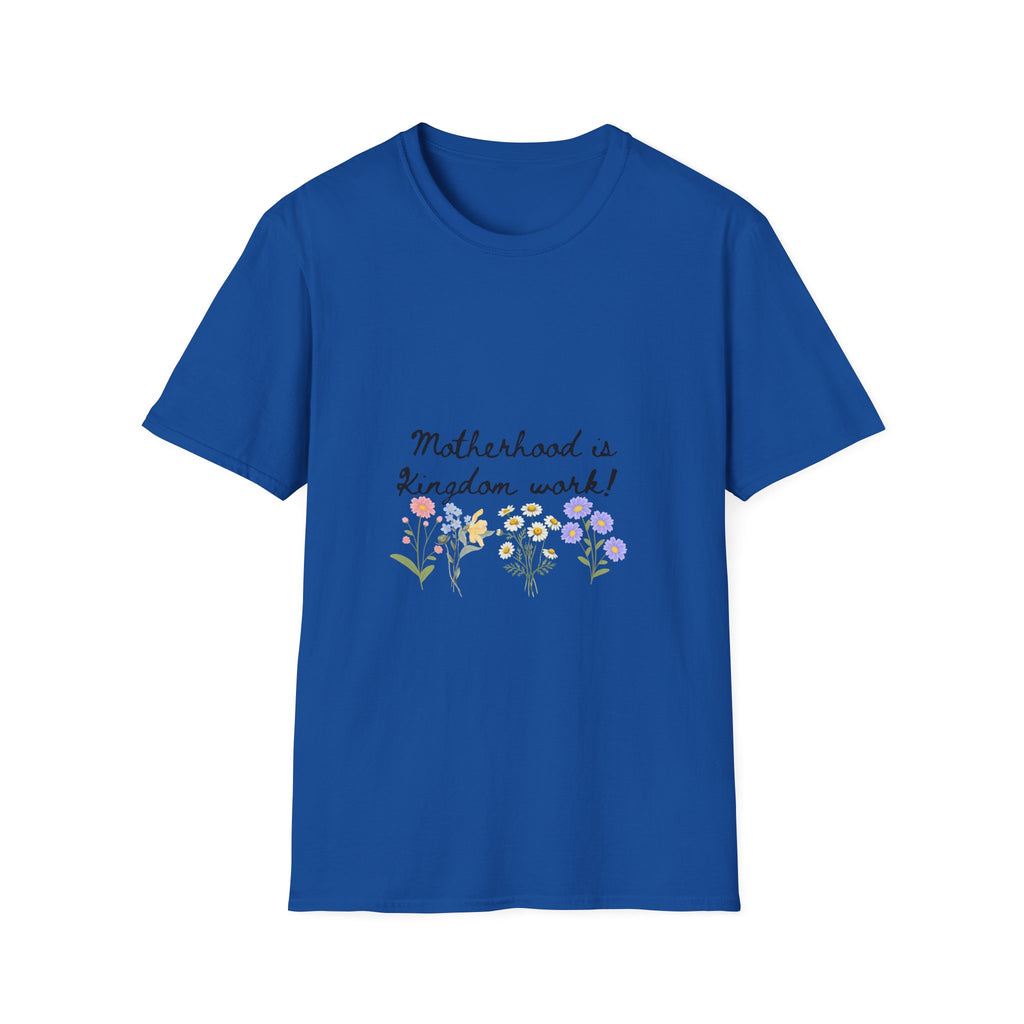 T-Shirt — "Motherhood is Kingdom Work" Floral Tee