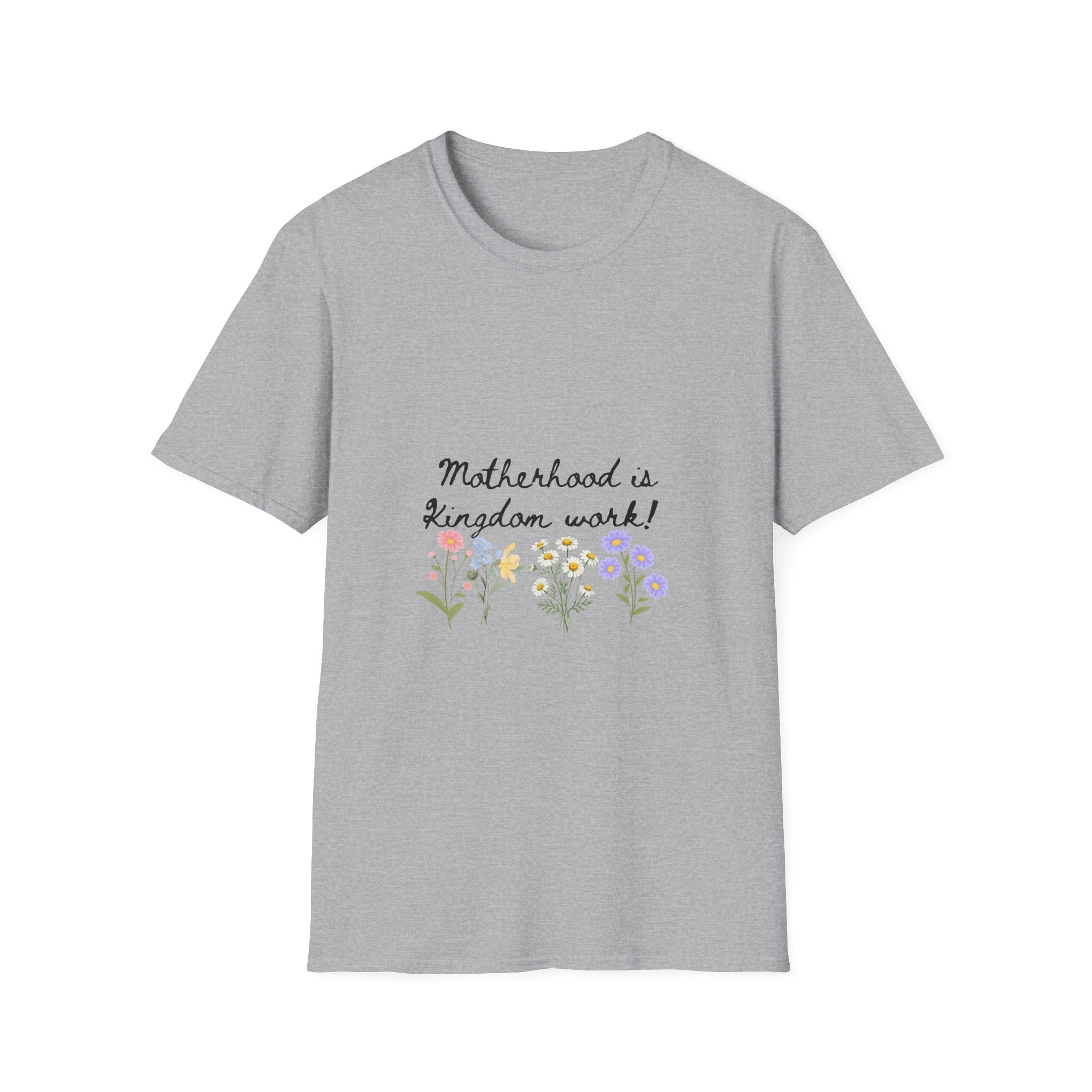 T-Shirt — "Motherhood is Kingdom Work" Floral Tee
