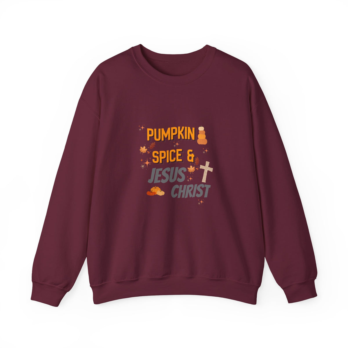Pumpkin Spice & Jesus Christ Sweatshirt — Fall Christian Crewneck