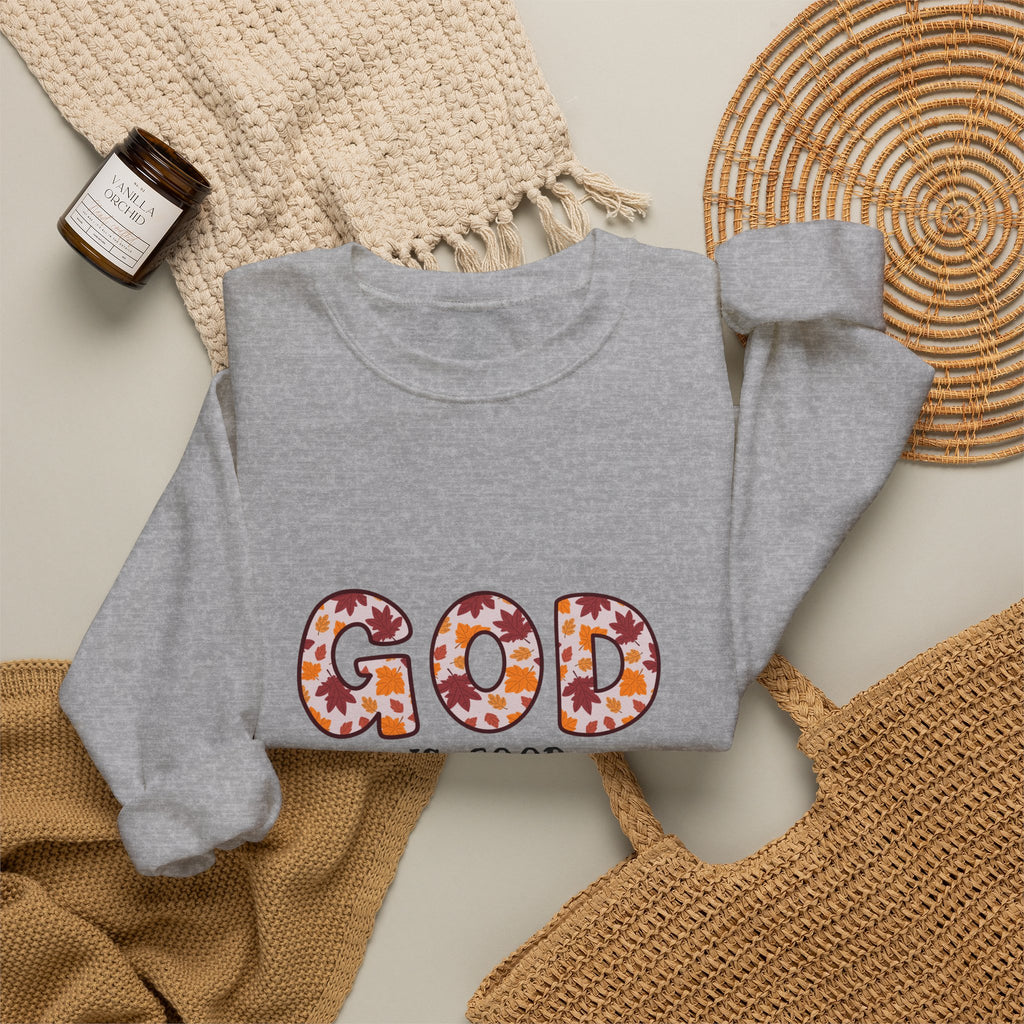 Christian Sweatshirt — "God Is Good" Floral Crewneck